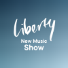 Liberty New Music Show